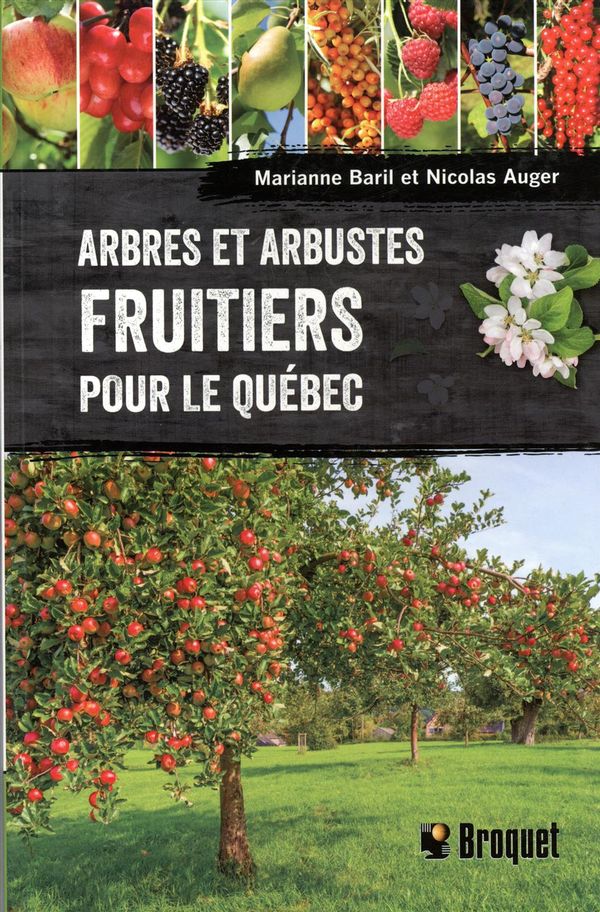 Fruit trees and shrubs for Quebec