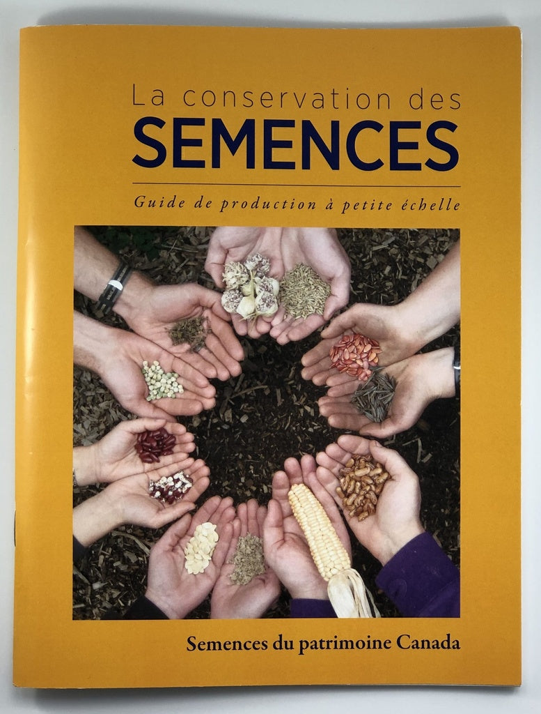 Conservation des semences (La) - Guide de production à petite échelle
