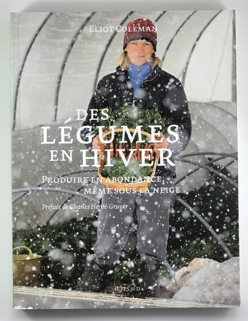 légumes en hiver : produire en abondance, même sous la neige (Des )