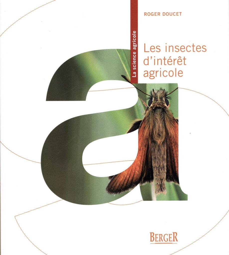insectes d'intérêt agricole (Les )
