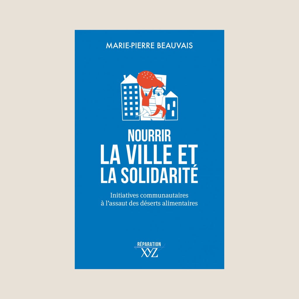 Nourrir la ville et la solidarité