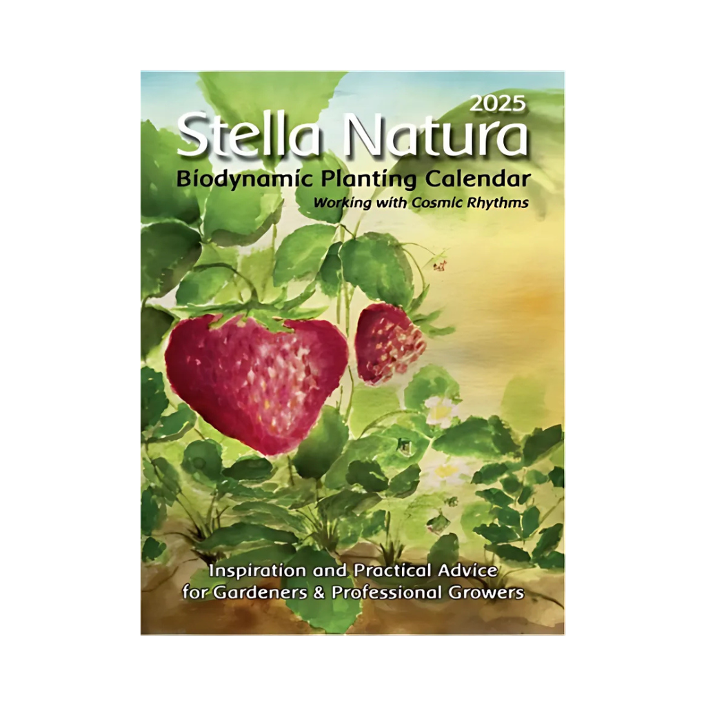 Stella Natura 2025 Biodynamic Planting Calendar